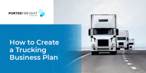 How to Create a Trucking Business Plan