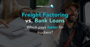 Owner-operator in truck cab compared to bank paperwork — freight factoring vs bank loan for trucking companies