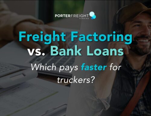 Freight Factoring vs. Traditional Bank Loans: Which Is Right for Your Trucking Business?